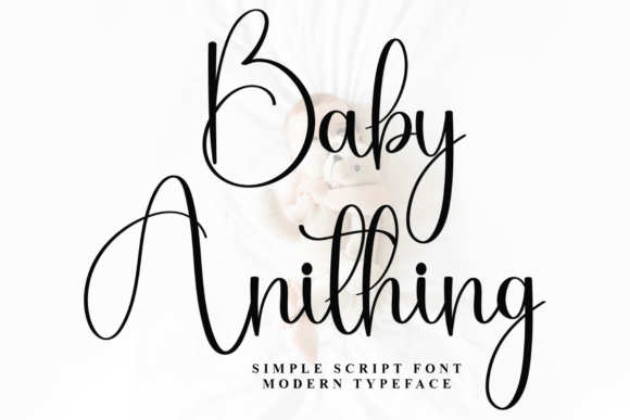 Baby Anithing Font: A Campaign Designer’s Review