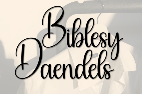 Biblesy Daendels: A Handwritten Script Font for Makers & Designers