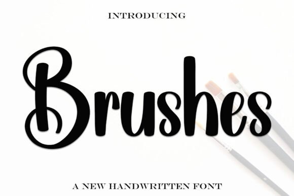 Brushes: A Script Font That Elevates Small Business Branding