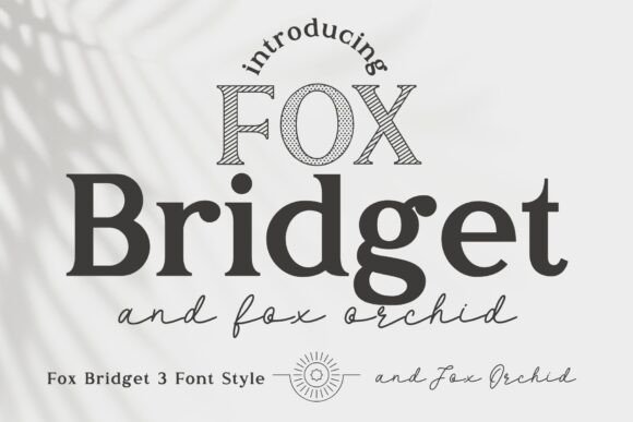 Elegant Display Fonts for Crafters: Fox Bridget & Fox Orchid