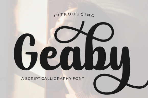 Geaby: A Designer’s Take on This Modern Script