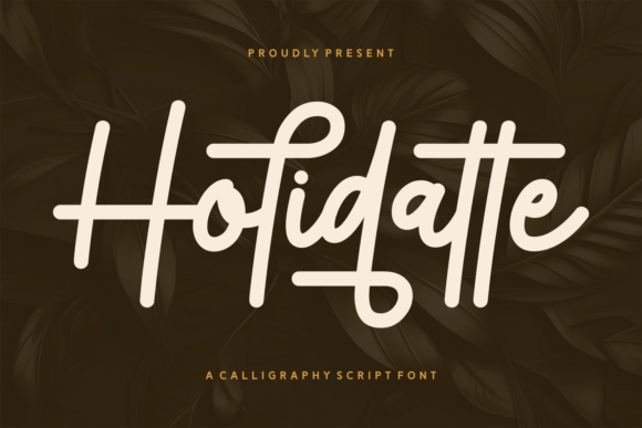 Holidatte Font: Bold Script for Festive Crafts