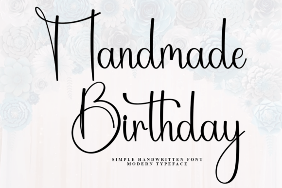 How Choosing the Handmade Birthday Font Gave My Small Business a Fresh, Friendly Look