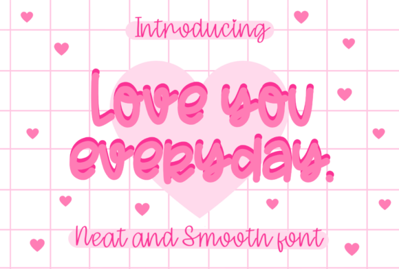 Love You Everyday Font: A Cozy Script for Warm Branding
