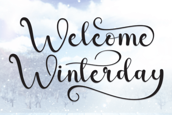 Welcome Winterday: A Script Font for Elegant Craft and Product Designs